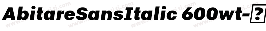 AbitareSansItalic 600wt字体转换